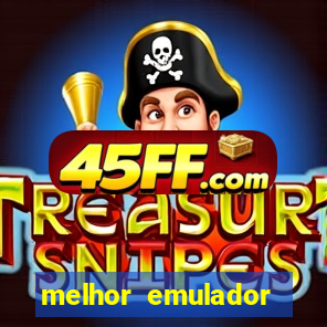 melhor emulador para pc fraco